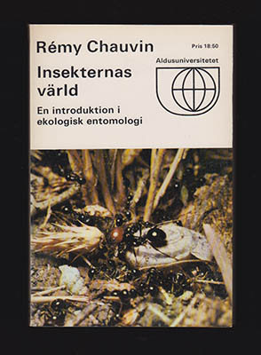 Rémy Chauvin : Insekternas värld