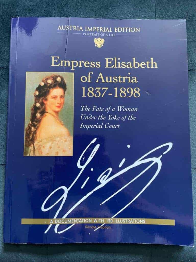 Renate Stephan : Empress Elisabeth of Austria 1837 - 1898
