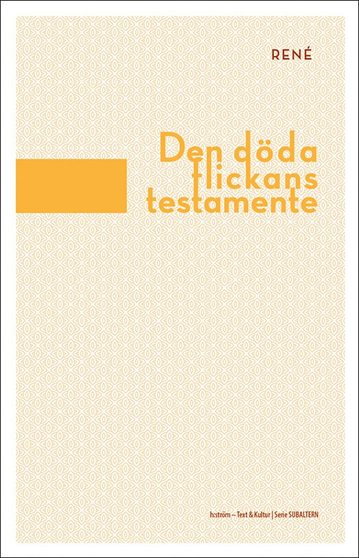 René : Den döda flickans testamente