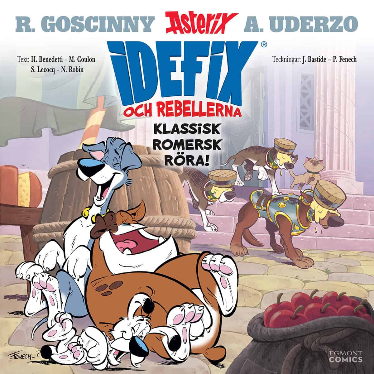 René Goscinny : Klassisk romersk röra!