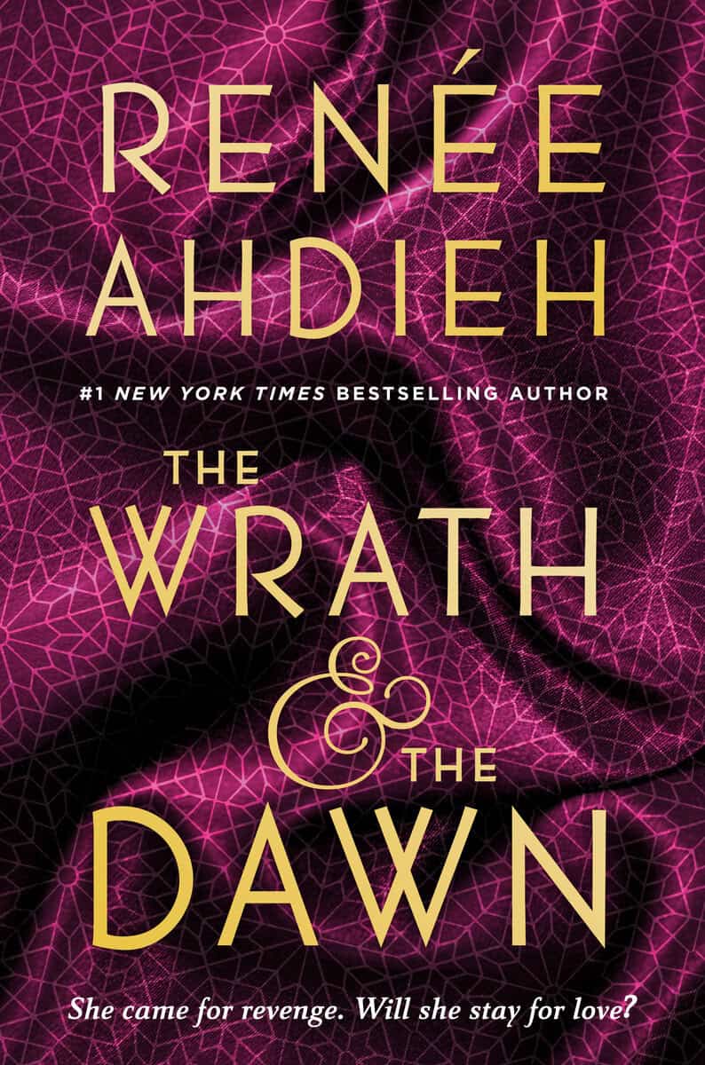 Renée Ahdieh : The Wrath & the Dawn