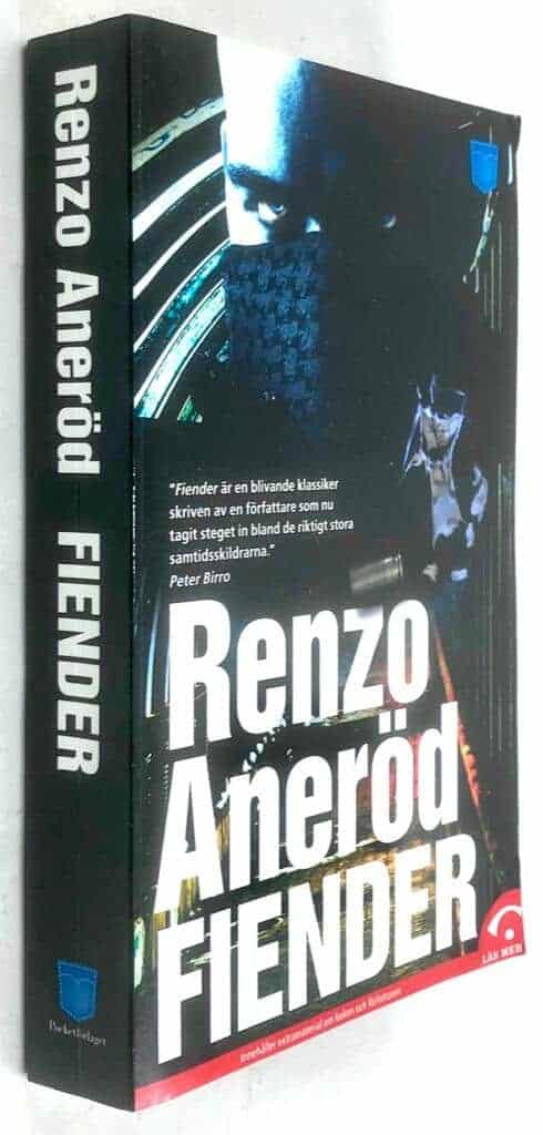 Renzo Aneröd : Fiender