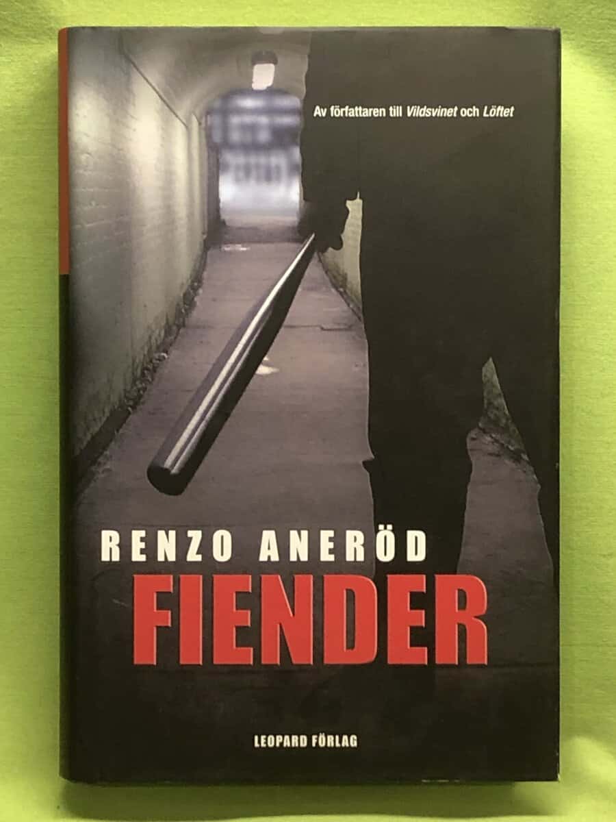 Renzo Aneröd : Fiender