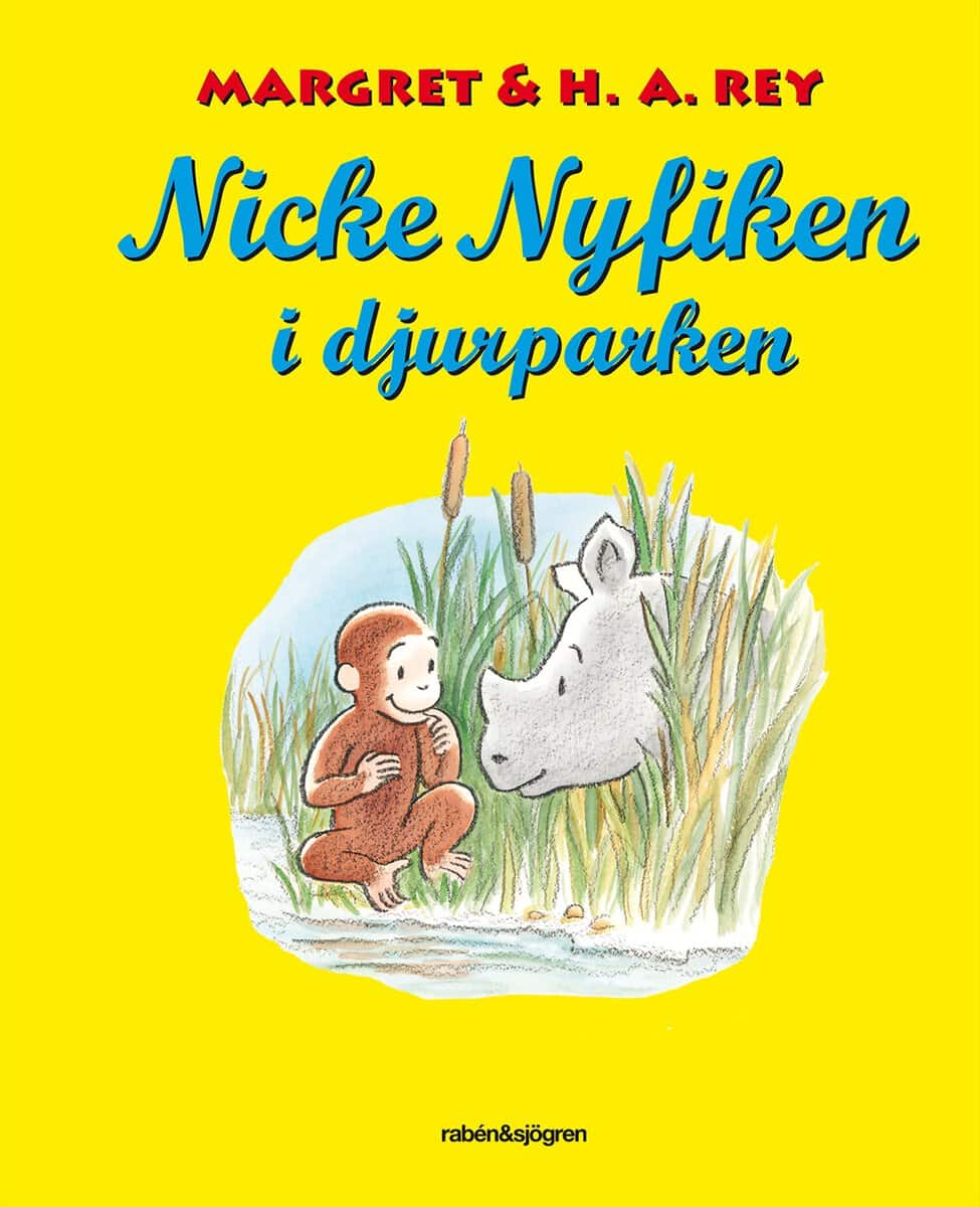 Rey, H. A. ; Rey, Margret ; Platt, Cynthia : Nicke Nyfiken i djurparken