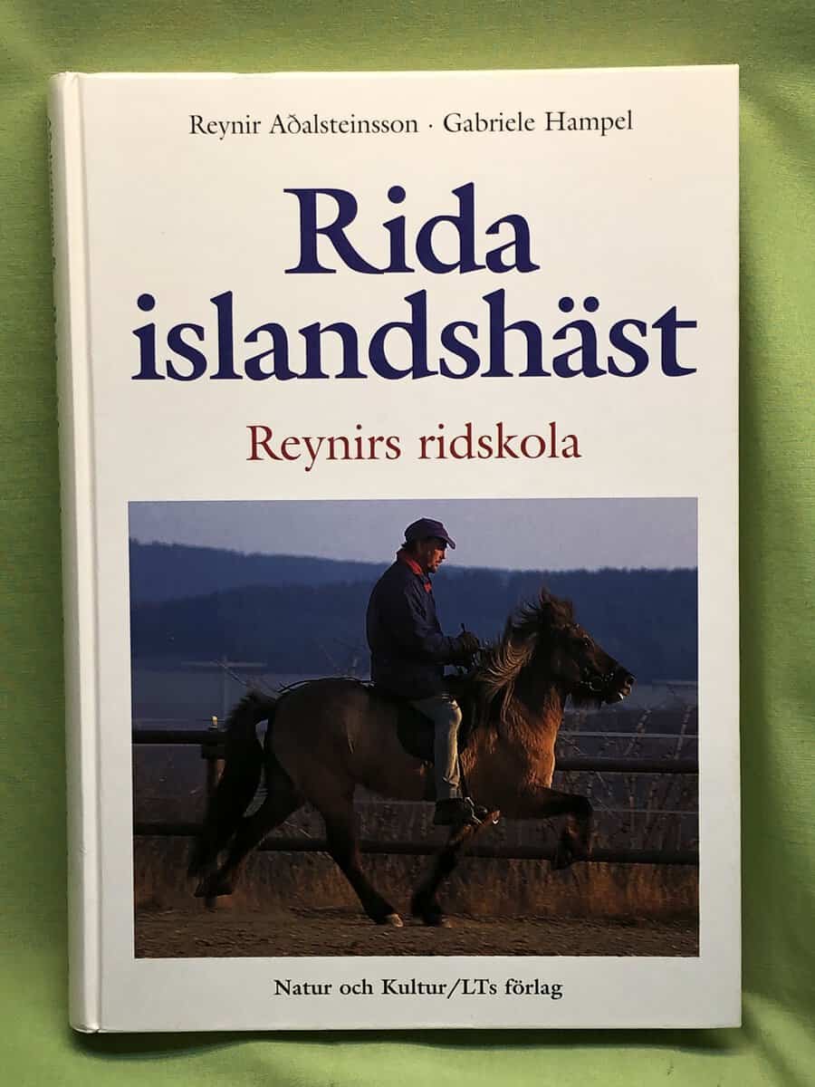 Reynir Aðalsteinsson : Rida islandshäst