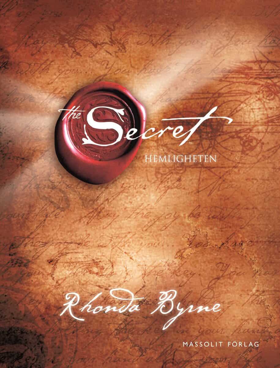 Rhonda Byrne : The secret = Hemligheten