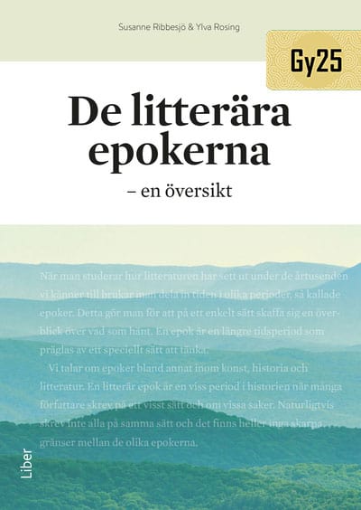 Ribbesjö, Susanne ; Rosing, Ylva : De litterära epokerna