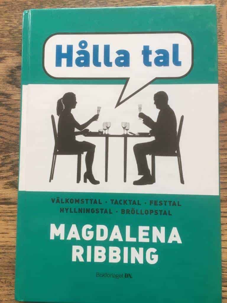 Ribbing, Magdalena ; Nilsson, Stig-Göran ; Dagens nyheter : Hålla tal
