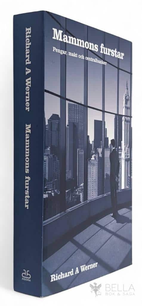 Richard A Werner : Mammons furstar