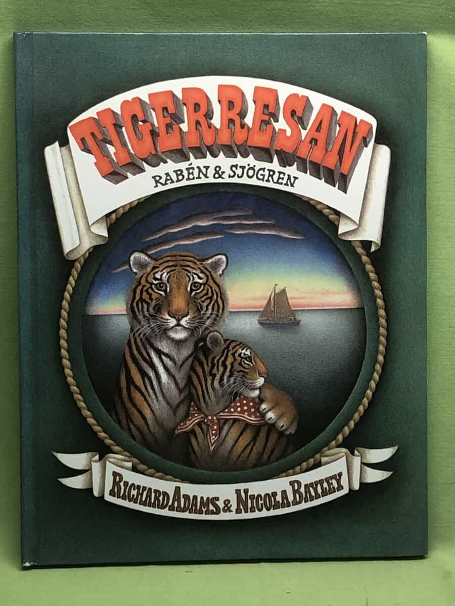 Richard Adams ; Nicola Bayley : Tigerresan