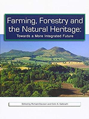 Richard Davidson and C.A. Galbraith : Farming, Forestry and the Natural Heritage