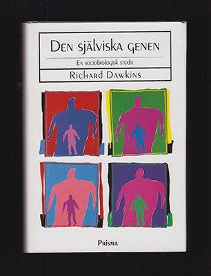 Richard Dawkins : Den själviska genen