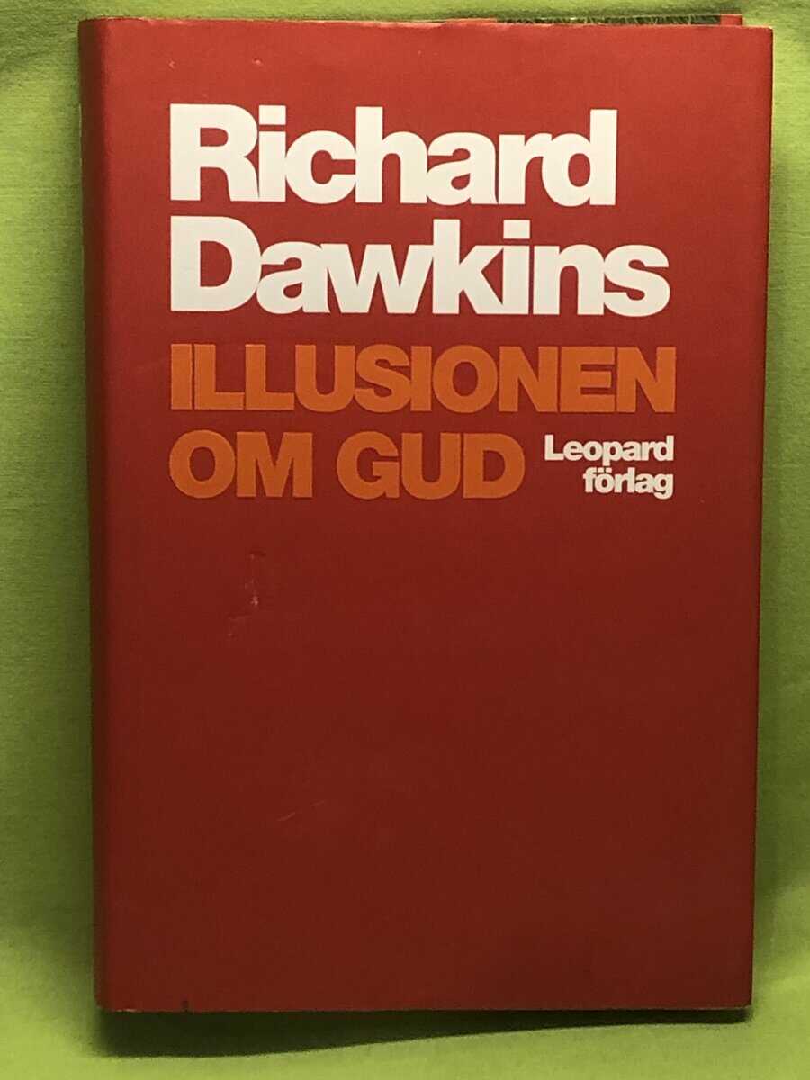 Richard Dawkins : Illusionen om Gud