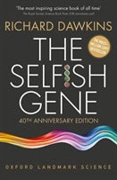 Richard Dawkins : Selfish Gene - 40th Anniversary edition