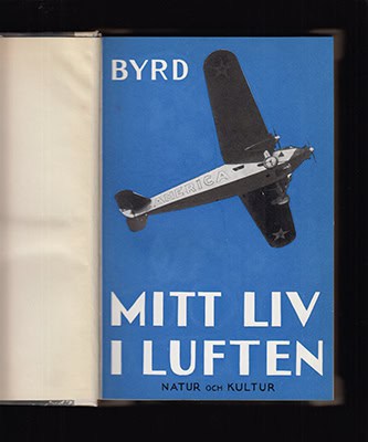 Richard E. Byrd : Mitt liv i luften