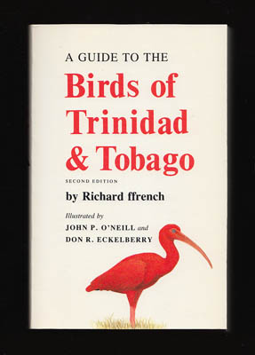 Richard French : A Guide to the Birds of Trinidad and Tobago