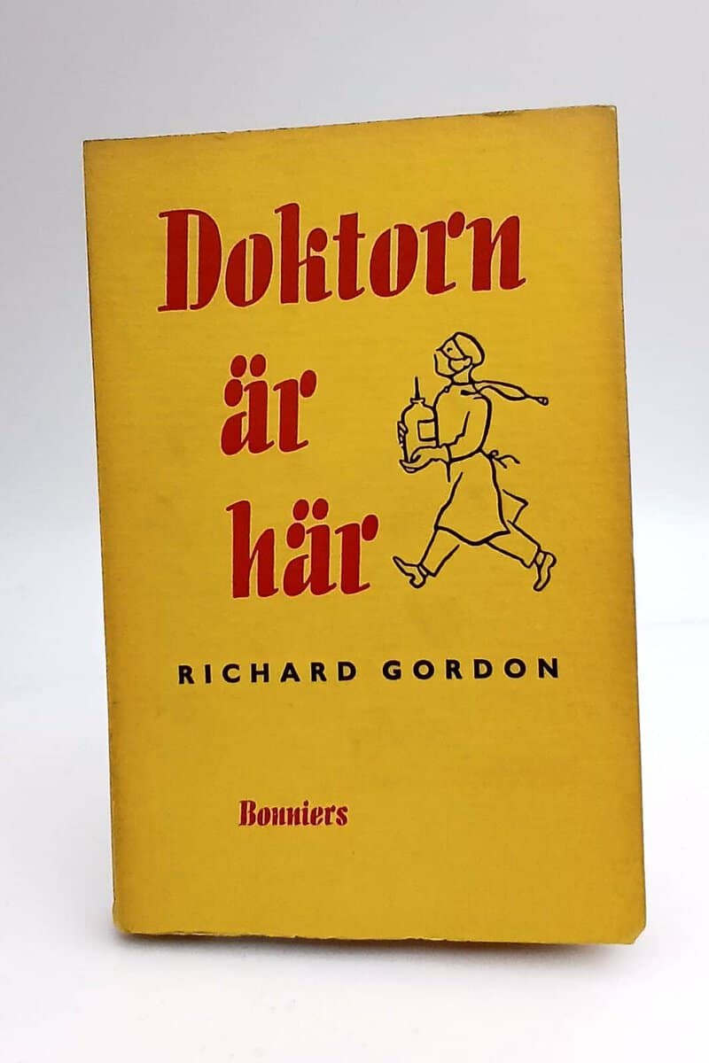 Richard Gordon : Doktorn är här