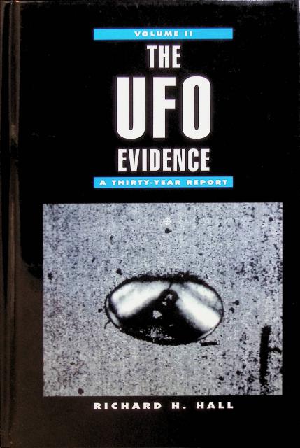 Richard H Hall : The UFO evidence, A thirthy-year report