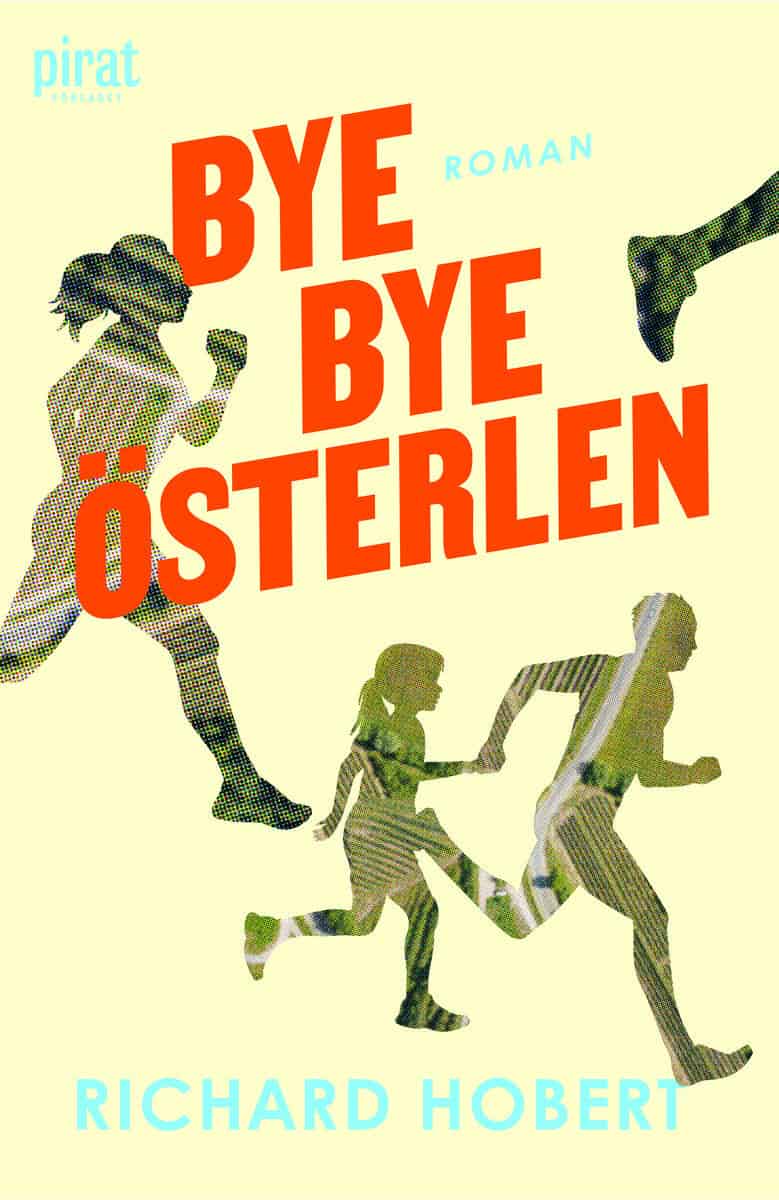 Richard Hobert : Bye, bye Österlen