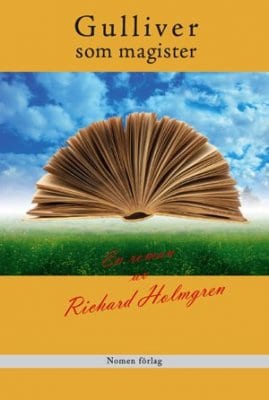 Richard Holmgren : Gulliver som magister