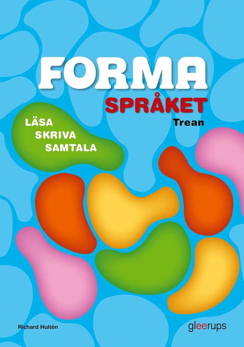 Richard Hultén : FORMA Språket Trean Basbok, upplaga 2