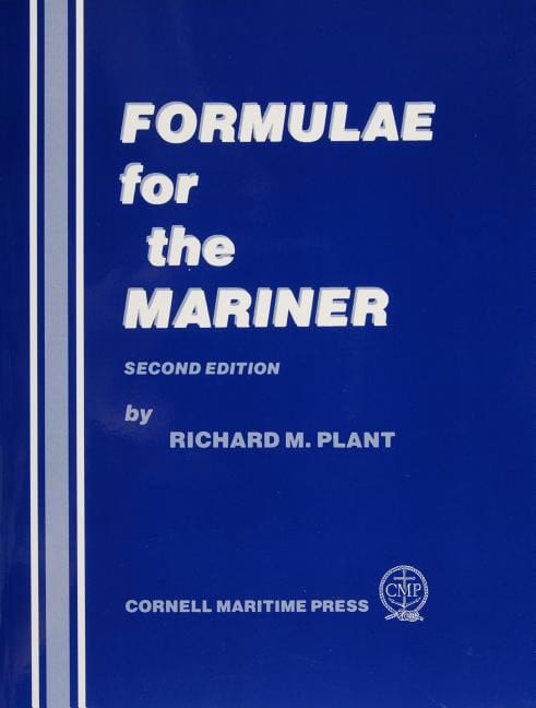 Richard M. Plant : Formulae for the mariner