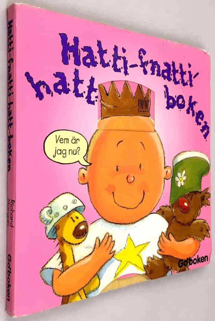 Richard Morgan : Hatti-fnatti-hatt boken