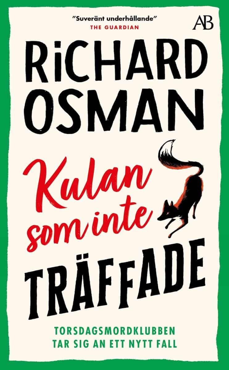 Richard Osman : Kulan som inte träffade