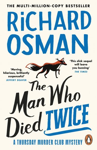 Richard Osman : The Man Who Died Twice