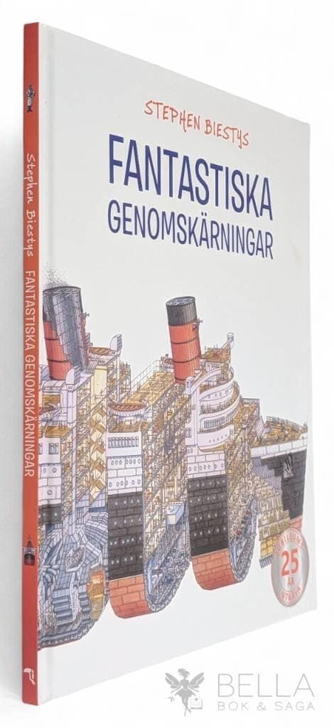 Richard Platt : Stephen Biestys fantastiska genomskärningar