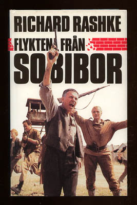Richard Rashke : Flykten från Sobibor. Roman