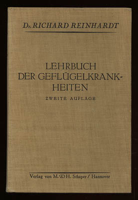Richard Reinhardt : Lehrbuch der Geflügelkrankheiten
