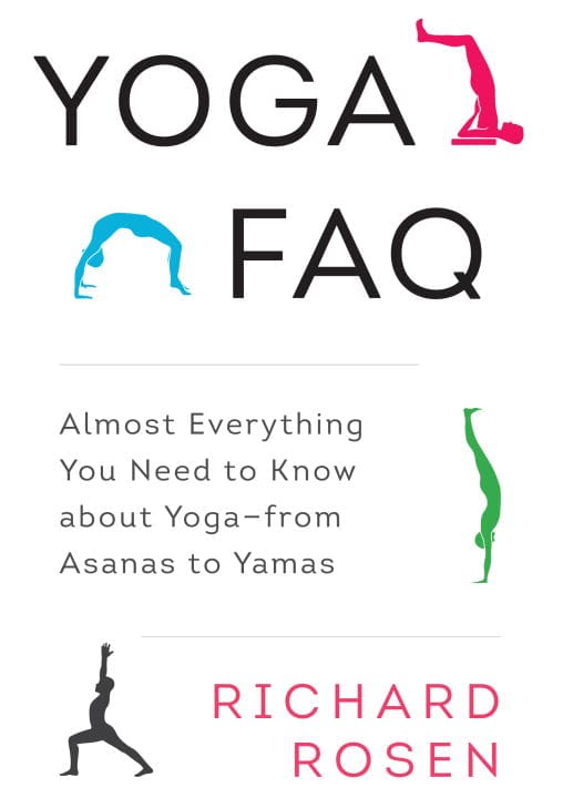 Richard Rosen : Yoga faq