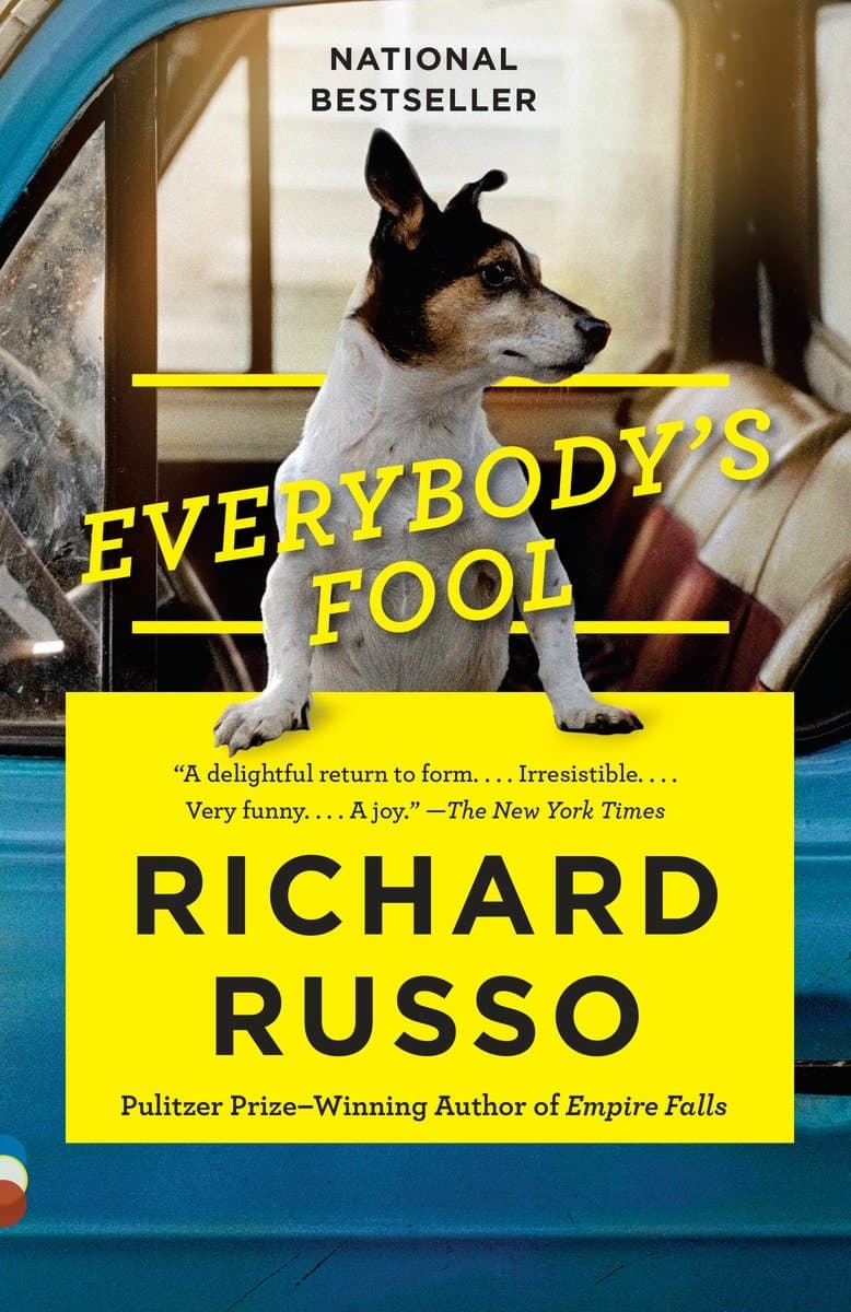 Richard Russo : Everybodys fool - a novel