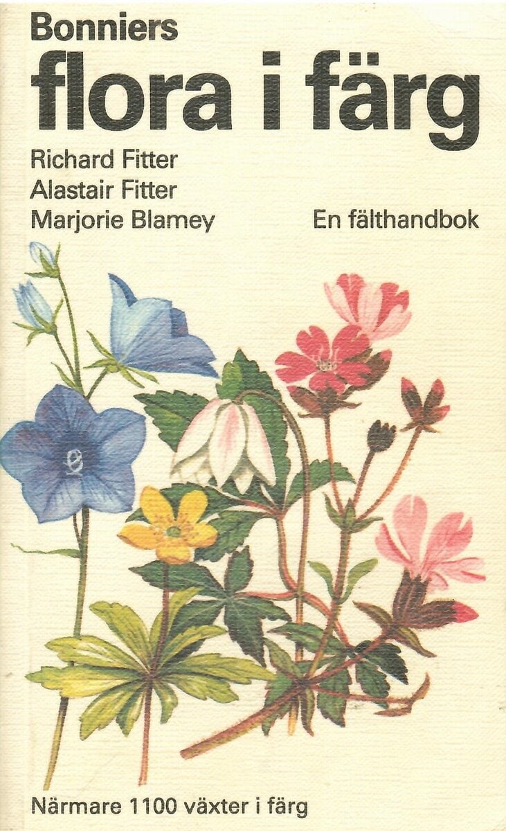 Richard Sidney Richmond Fitter : Bonniers flora i färg