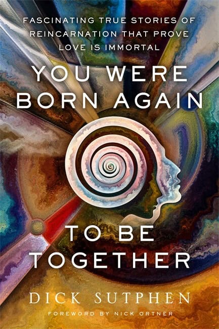 Richard Sutphen : You Were Born Again to Be Together