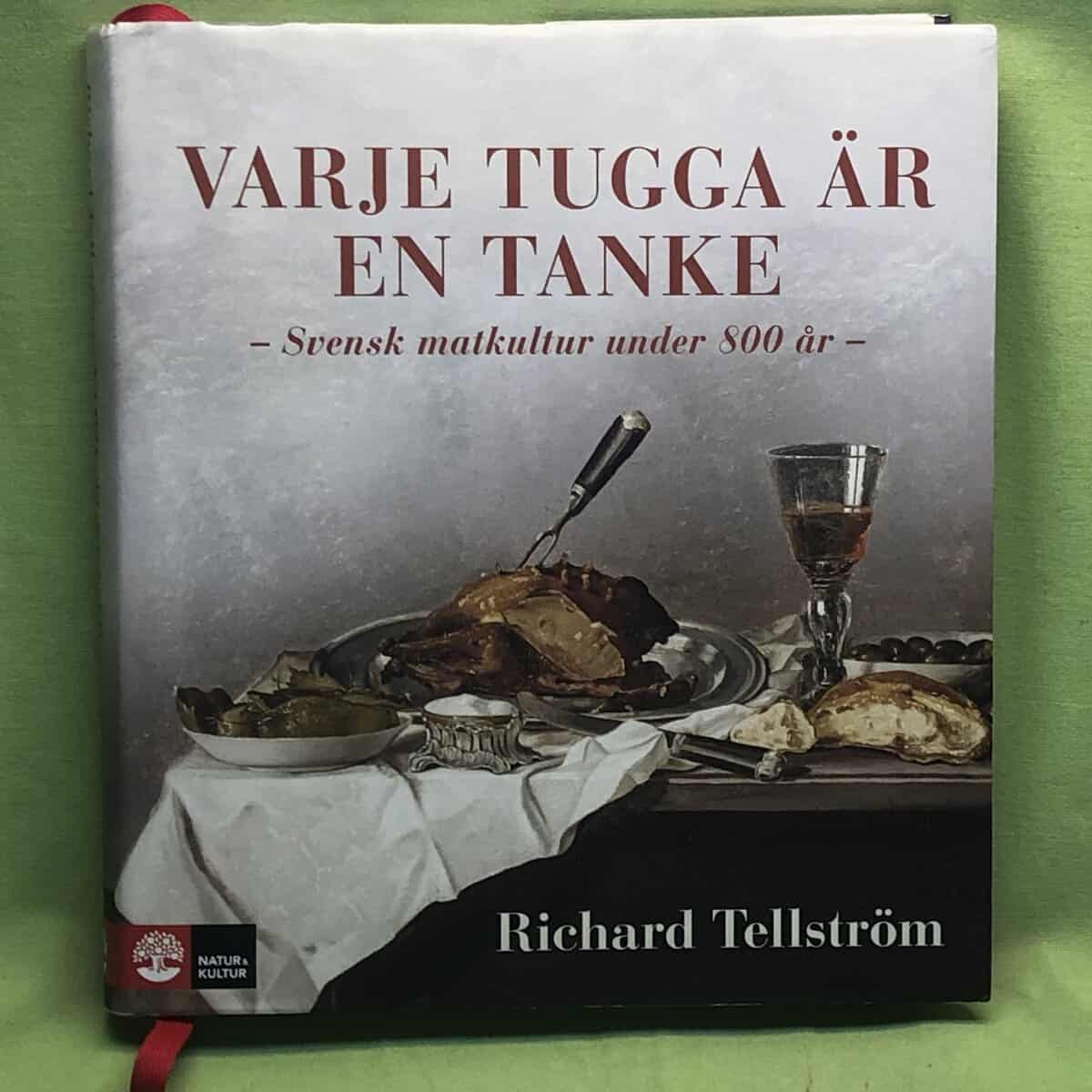 Richard Tellström : Varje tugga är en tanke