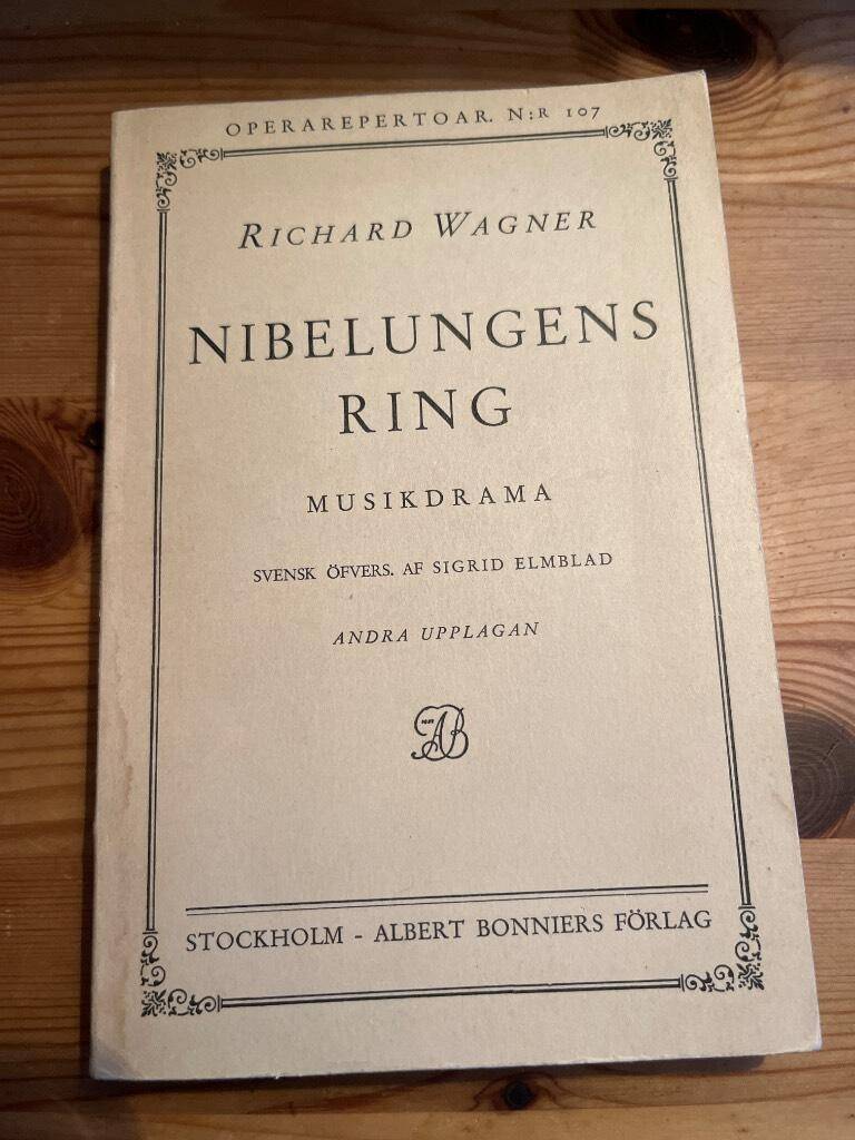 Richard Wagner : Nibelungens ring