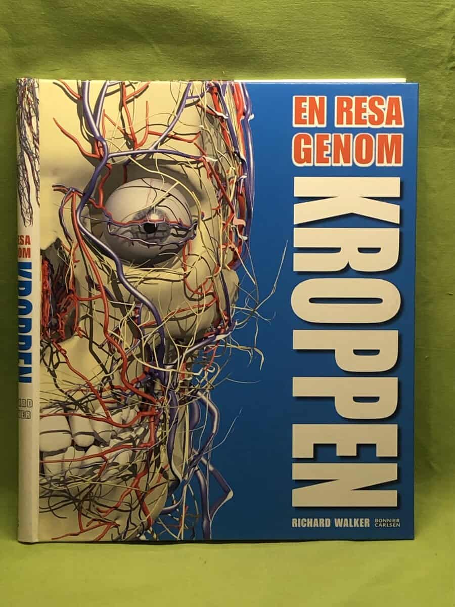 Richard. Walker : En resa genom kroppen