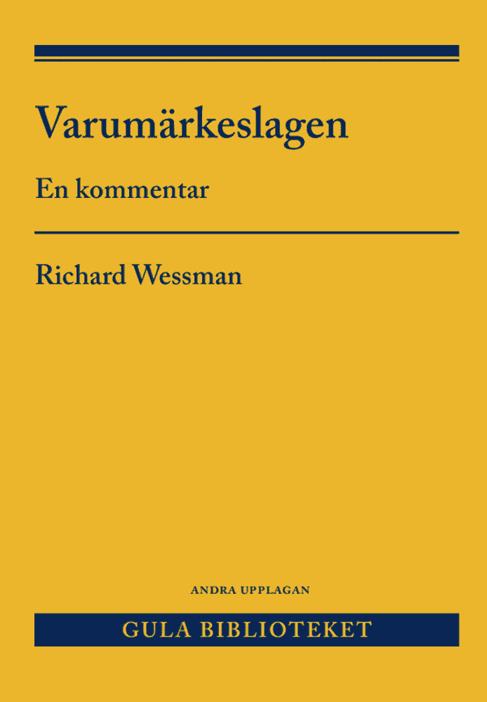 Richard Wessman : Varumärkeslagen : en kommentar