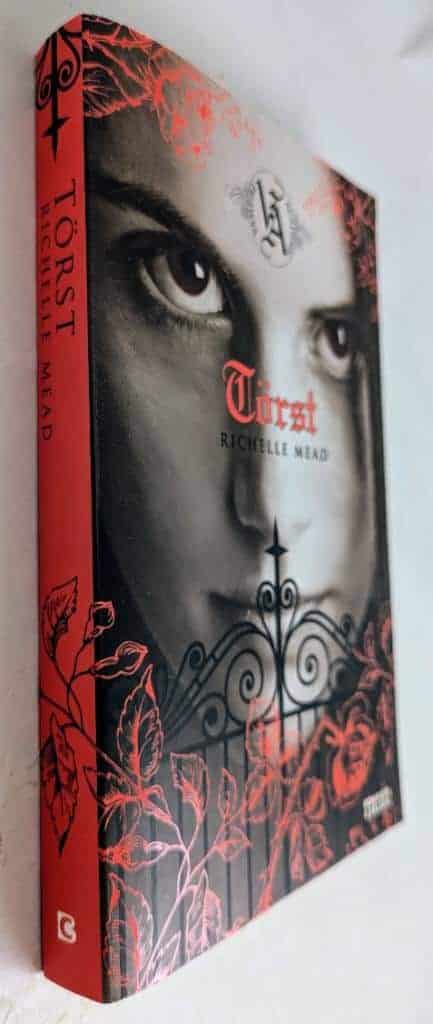 Richelle Mead : Törst - Vampire Academy - Bok 1
