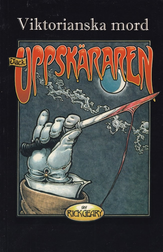 Rick Geary : Jack Uppskäraren [Jack the Ripper]