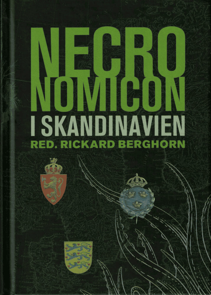 Rickard Berghorn : Necronomicon i Skandinavien