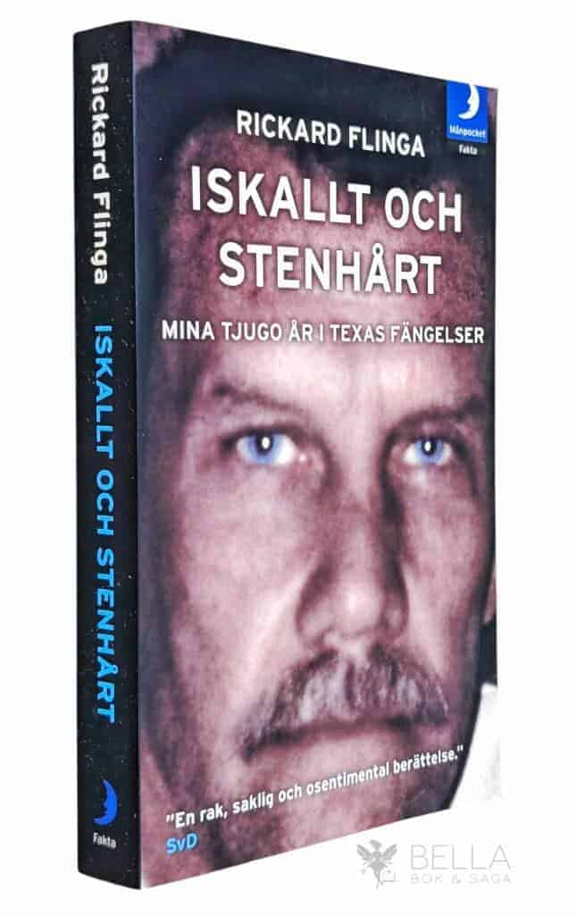 Rickard Flinga : Iskallt och stenhårt