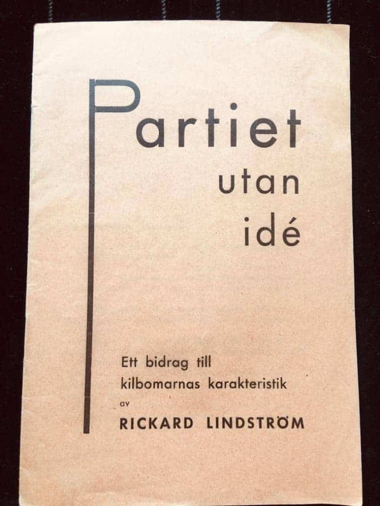 Rickard Lindström : Partiet utan idé