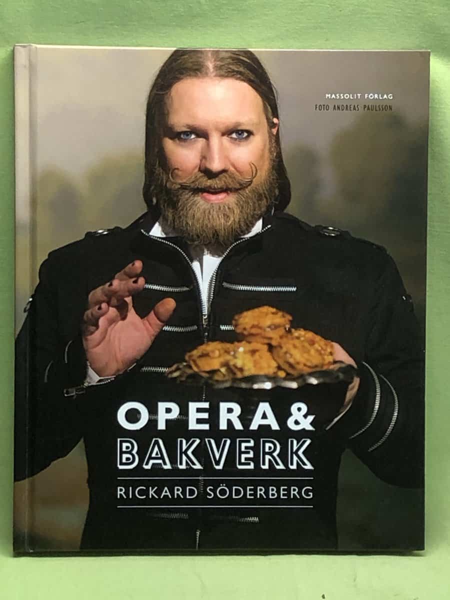Rickard Söderberg : Opera & bakverk