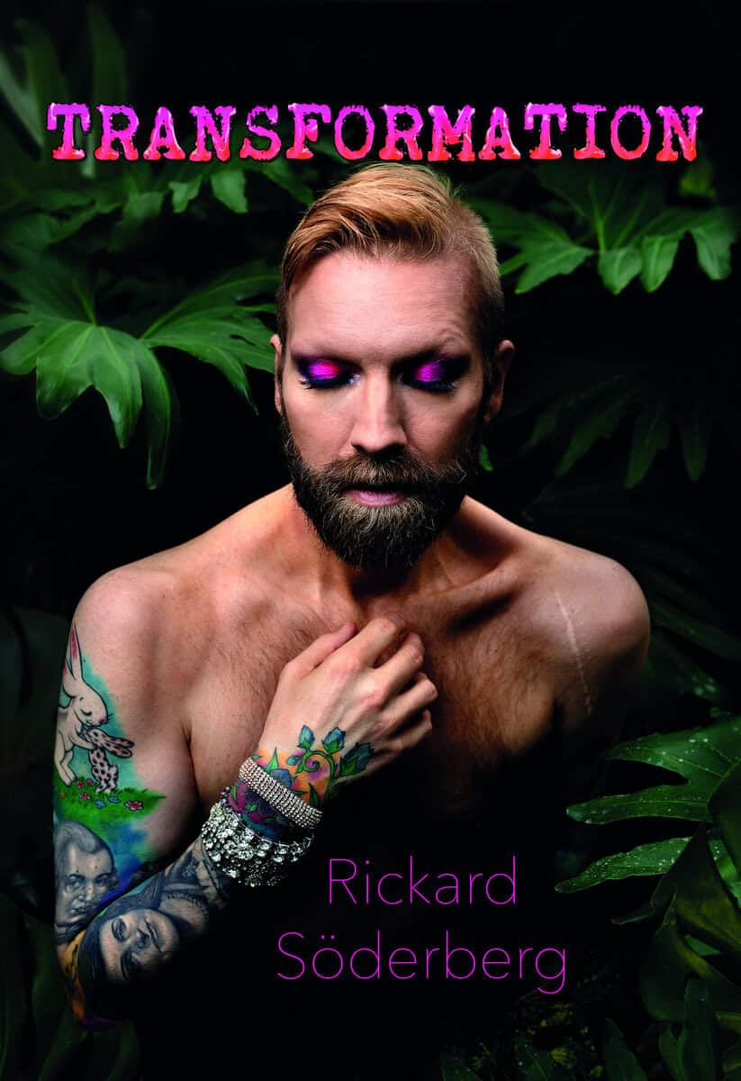 Rickard Söderberg : Transformation