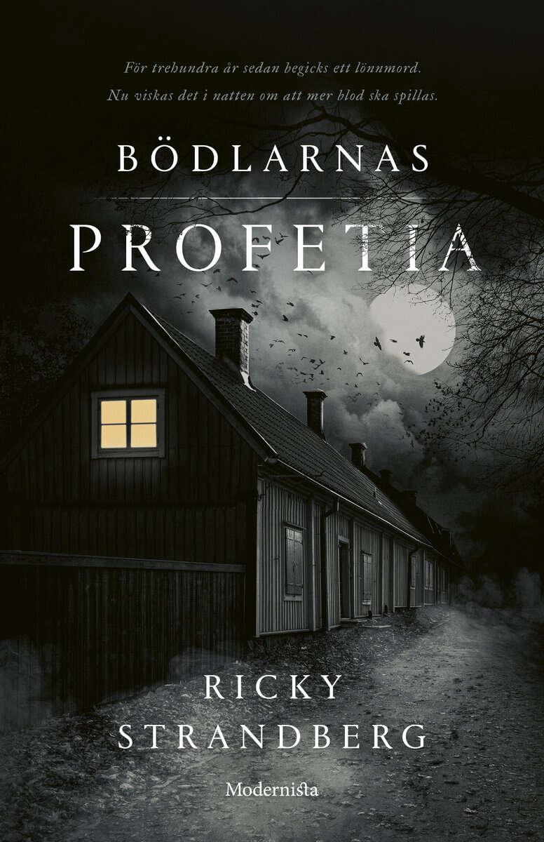 Ricky Strandberg : Bödlarnas profetia
