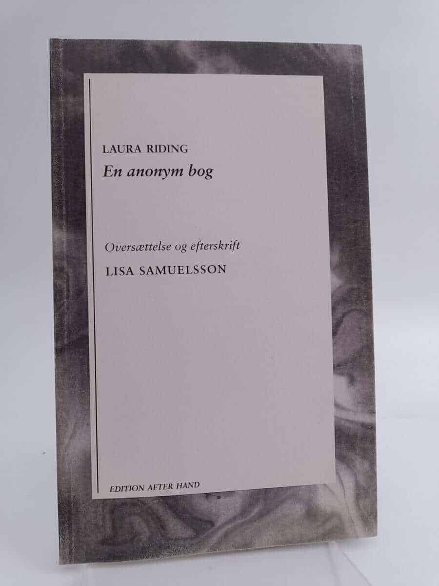 Riding, Laura ; Samuelsson, Lisa [red] : En anonym bog