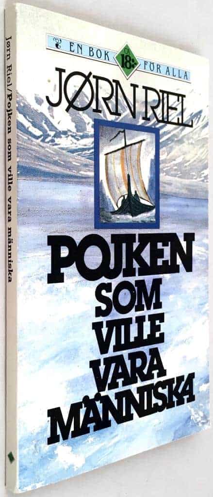 Riel, Jørn [Jörn] ; Rosing, Jens ; Riel, Anette : Pojken som ville vara människa